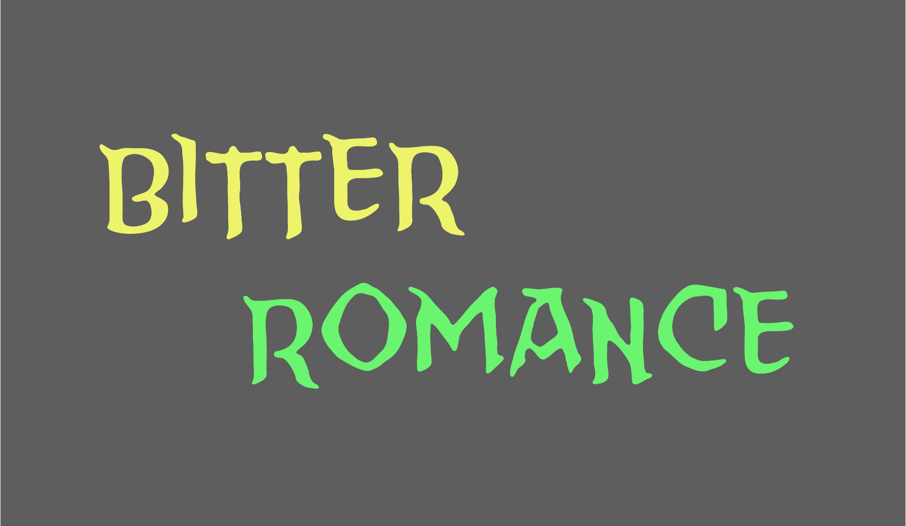 Bitter Romance